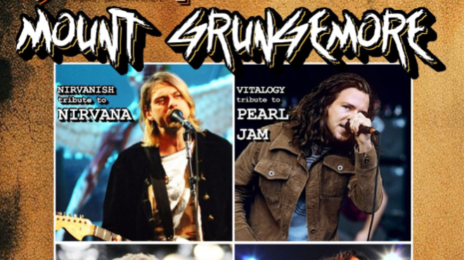 Image: PEARL JAM + NIRVANA + ALICE IN CHAINS + SOUNDGARDEN TRIBUTES (Vitalogy + Nirvanish + Memory Layne + Spoonmen) ... MOUNT GRUNGEMORE CONCERT!