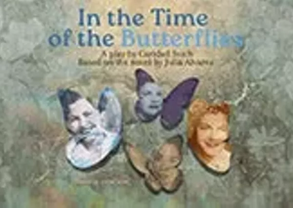 Image: In The Time Of The Butterflies-UTEP Theatre & Dance