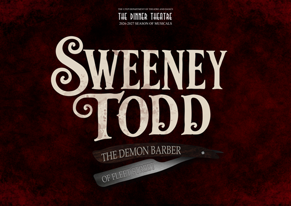 Image: The UTEP Dinner Theatre - Sweeney Todd