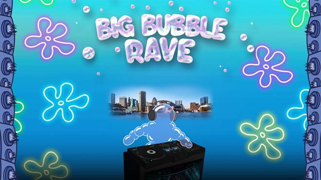 Big Bubble Rave (21+ w/ Valid ID)