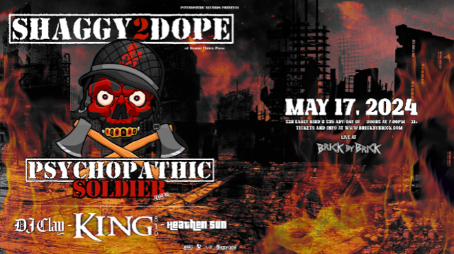 Shaggy 2 Dope's Psychopathic Soldier 2024 Tour with special guests at Brick by Brick